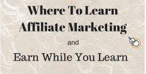 Where To Learn About Affiliate Marketing