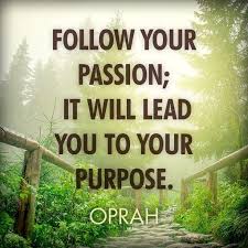 Follow Your Passion