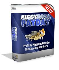 Is Piggyback Payday A Scam? - Is It Really Possible to Make $691 A Week?