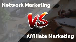 Network Marketing vs Affiliate Marketing - Pros & Cons